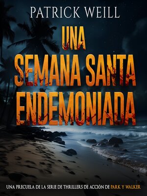 cover image of Una Semana Santa endemoniada